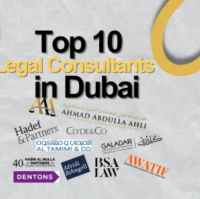Top 10 Legal Consultants in Dubai in 2025