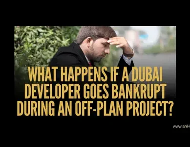 What Happens If a Dubai Developer Goes Bankrupt During an Off-Plan Project (2)