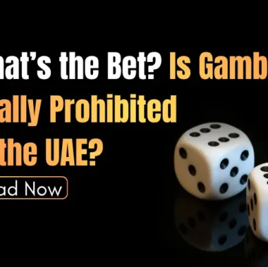 What’s the Bet Is Gambling Really Prohibited in the UAE